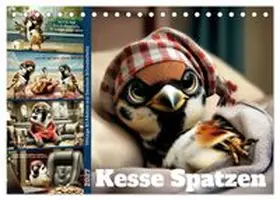 CALVENDO / Löwer |  Kesse Spatzen (Tischkalender 2027 DIN A5 quer), CALVENDO Monatskalender | Sonstiges |  Sack Fachmedien