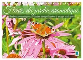 CALVENDO |  Fleurs du jardin aromatique (Calendrier mural 2027 DIN A4 vertical), CALVENDO calendrier mensuel | Sonstiges |  Sack Fachmedien