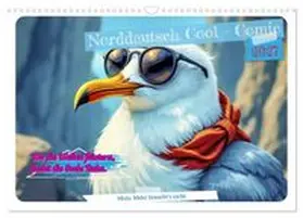 CALVENDO / Irmer |  Norddeutsch Cool - Comic (Wandkalender 2027 DIN A3 quer), CALVENDO Monatskalender | Sonstiges |  Sack Fachmedien