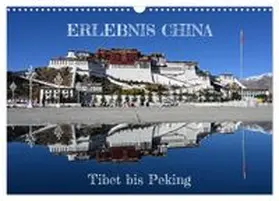 CALVENDO / Becker |  Erlebnis China (Wandkalender 2027 DIN A3 quer), CALVENDO Monatskalender | Sonstiges |  Sack Fachmedien