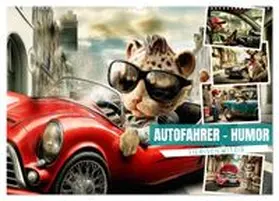 CALVENDO / Löwer |  Autofahrer-Humor (Wandkalender 2027 DIN A2 quer), CALVENDO Monatskalender | Sonstiges |  Sack Fachmedien