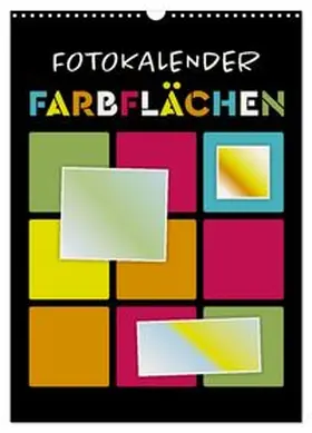 CALVENDO / Roth |  Fotokalender FARBFLÄCHEN (Wandkalender 2027 DIN A3 hoch), CALVENDO Monatskalender | Sonstiges |  Sack Fachmedien
