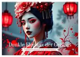 CALVENDO / Stachanczyk |  Dunkle Eleganz der Geishas (Wandkalender 2027 DIN A2 quer), CALVENDO Monatskalender | Sonstiges |  Sack Fachmedien