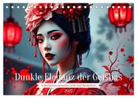 CALVENDO / Stachanczyk |  Dunkle Eleganz der Geishas (Tischkalender 2027 DIN A5 quer), CALVENDO Monatskalender | Sonstiges |  Sack Fachmedien