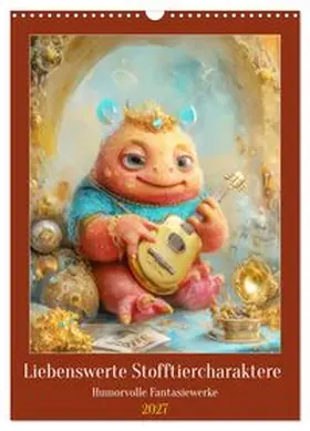CALVENDO / Brunner-Klaus |  Liebenswerte Stofftiercharaktere - Humorvolle Fantasiewerke (Wandkalender 2027 DIN A3 hoch), CALVENDO Monatskalender | Sonstiges |  Sack Fachmedien
