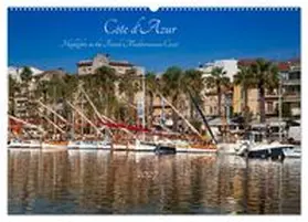 CALVENDO / Rose |  Côte d'Azur Highlights on the French Mediterranean Coast (Wall Calendar 2027 DIN A2 landscape), CALVENDO 12 Month Wall Calendar | Sonstiges |  Sack Fachmedien