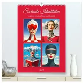CALVENDO / Hurley |  Surreale Identitäten. Gesichter zwischen Traum und Symbolik (hochwertiger Premium Wandkalender 2027 DIN A2 hoch), Kunstdruck in Hochglanz | Sonstiges |  Sack Fachmedien