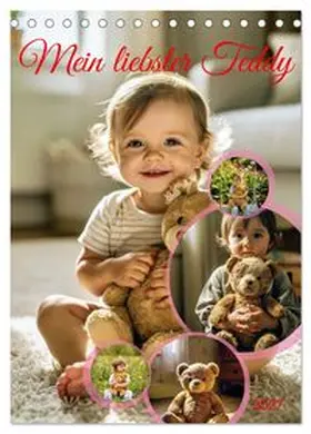 CALVENDO / Irmer |  Mein liebster Teddy (Tischkalender 2027 DIN A5 hoch), CALVENDO Monatskalender | Sonstiges |  Sack Fachmedien