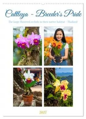 CALVENDO / Waurick |  Cattleya - Breeder's Pride (Wall Calendar 2027 DIN A2 portrait), CALVENDO 12 Month Wall Calendar | Sonstiges |  Sack Fachmedien