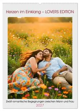 CALVENDO / Blue |  Herzen im Einklang - LOVERS EDITION (Wandkalender 2027 DIN A2 hoch), CALVENDO Monatskalender | Sonstiges |  Sack Fachmedien