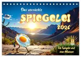 CALVENDO / Raagaard |  Das verrückte Spiegelei (Tischkalender 2027 DIN A5 quer), CALVENDO Monatskalender | Sonstiges |  Sack Fachmedien
