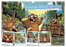 CALVENDO / Irmer |  Lustige Biber - Comic (Wandkalender 2027 DIN A3 quer), CALVENDO Monatskalender | Sonstiges |  Sack Fachmedien