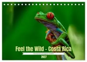 CALVENDO / Zydek AnZy-Fotografie |  Feel the Wild - Costa Rica (Desk Calendar 2027 DIN A5 landscape), CALVENDO 12 Month DeskCalendar | Sonstiges |  Sack Fachmedien