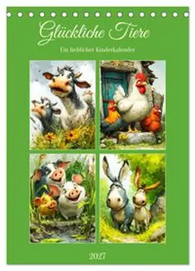 CALVENDO / Hurley |  Glückliche Tiere. Ein lieblicher Kinderkalender (Tischkalender 2027 DIN A5 hoch), CALVENDO Monatskalender | Sonstiges |  Sack Fachmedien