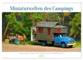 CALVENDO / Hunscheidt |  Miniaturwelten des Campings (Wandkalender 2027 DIN A3 quer), CALVENDO Monatskalender | Sonstiges |  Sack Fachmedien
