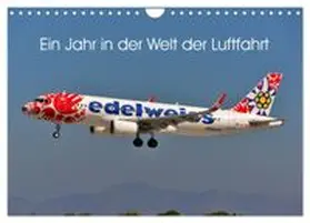 CALVENDO / Merz |  Ein Jahr in der Welt der Luftfahrt (Wandkalender 2027 DIN A4 quer), CALVENDO Monatskalender | Sonstiges |  Sack Fachmedien