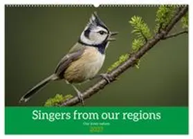 CALVENDO / Gaymard |  Singers from our regions - Our intimate nature (Wall Calendar 2027 DIN A2 landscape), CALVENDO 12 Month Wall Calendar | Sonstiges |  Sack Fachmedien