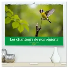 CALVENDO / Gaymard |  Les chanteurs de nos régions - Notre nature intime (Calendrier mural haut de gamme 2027 DIN A2 vertical), CALVENDO calendrier mensuel | Sonstiges |  Sack Fachmedien