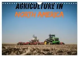 CALVENDO / Witt |  Agriculture in North America (Wall Calendar 2027 DIN A4 landscape), CALVENDO 12 Month Wall Calendar | Sonstiges |  Sack Fachmedien