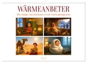 CALVENDO / Waurick |  Wärmeanbeter (Wandkalender 2027 DIN A3 quer), CALVENDO Monatskalender | Sonstiges |  Sack Fachmedien