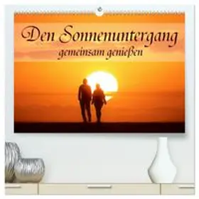 CALVENDO / Baur |  Den Sonnenuntergang gemeinsam genießen (hochwertiger Premium Wandkalender 2027 DIN A2 quer), Kunstdruck in Hochglanz | Sonstiges |  Sack Fachmedien