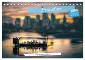 CALVENDO / Wehnert |  Frankfurt most beautiful places (Desk Calendar 2027 DIN A5 landscape), CALVENDO 12 Month DeskCalendar | Sonstiges |  Sack Fachmedien