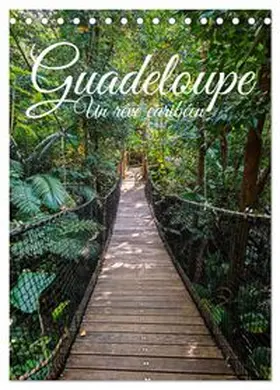 CALVENDO / Wehnert |  Guadeloupe - Un rêve caribéen (Calendrier de bureau 2027 DIN A5 horizontal), CALVENDO calendrier mensuel | Sonstiges |  Sack Fachmedien