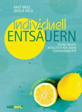 Moll / Held |  Individuell entsäuern | Buch |  Sack Fachmedien