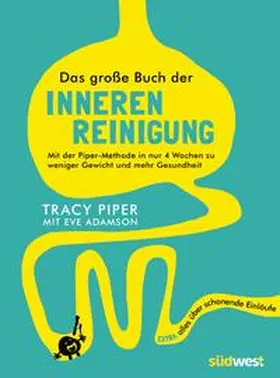 Piper |  Das große Buch der inneren Reinigung | Buch |  Sack Fachmedien