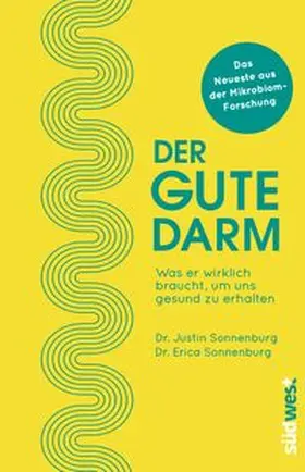 Sonnenburg |  Der gute Darm | Buch |  Sack Fachmedien