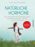 Beck |  Natürliche Hormone | Buch |  Sack Fachmedien
