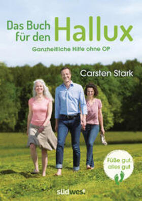 Stark | Das Buch für den Hallux - Füße gut, alles gut | Buch | 978-3-517-09526-4 | sack.de
