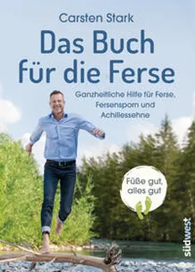 Stark |  Das Buch für die Ferse | Buch |  Sack Fachmedien