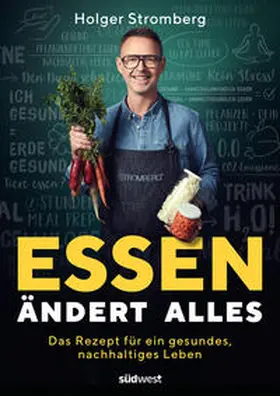 Stromberg | Essen ändert alles | Buch | 978-3-517-09903-3 | www.sack.de