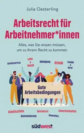 Oesterling |  Arbeitsrecht für Arbeitnehmer*innen | Buch |  Sack Fachmedien