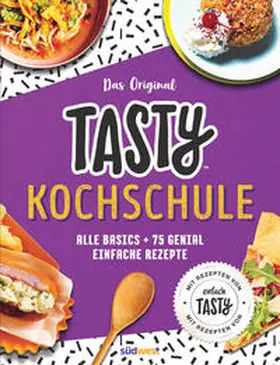 Tasty |  Tasty Kochschule | Buch |  Sack Fachmedien