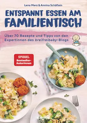 Merz / Schäflein |  Entspannt essen am Familientisch | Buch |  Sack Fachmedien