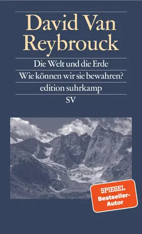 Reybrouck |  Die Welt und die Erde | Buch |  Sack Fachmedien