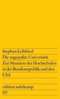 Leibfried |  Die angepaßte Universität | Buch |  Sack Fachmedien