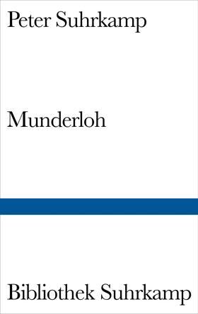 Suhrkamp | Munderloh | Buch | 978-3-518-01037-2 | sack.de