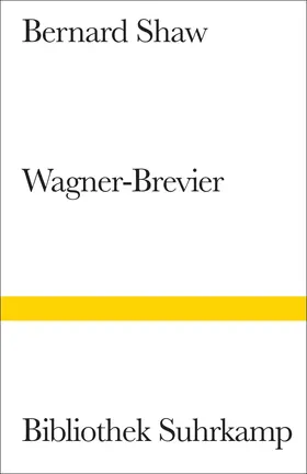 Shaw |  Ein Wagner-Brevier | Buch |  Sack Fachmedien