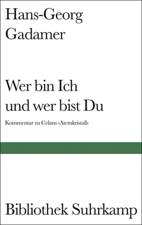 Gadamer |  Wer bin Ich und wer bist Du? | Buch |  Sack Fachmedien