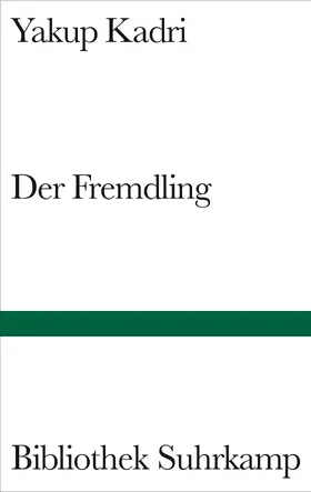 Kadri |  Der Fremdling | Buch |  Sack Fachmedien