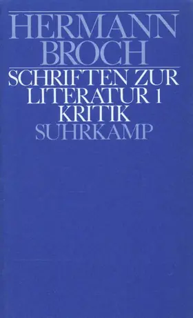 Lützeler / Broch |  Kommentierte Werkausgabe 9/1. Schriften zur Literatur 1 | Buch |  Sack Fachmedien