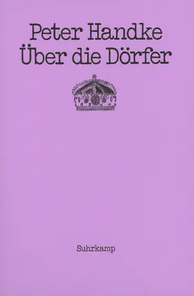 Handke | Über die Dörfer | Buch | 978-3-518-03034-9 | www.sack.de