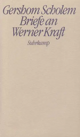 Scholem / Kraft |  Briefe an Werner Kraft | Buch |  Sack Fachmedien