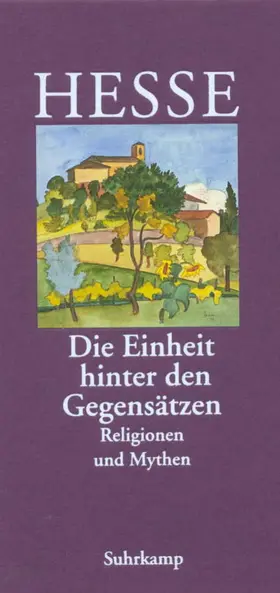 Hesse / Michels | 'Die Einheit hinter den Gegensätzen' | Buch | 978-3-518-03589-4 | www.sack.de