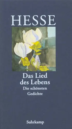 Hesse / Michels | »Das Lied des Lebens« | Buch | 978-3-518-03590-0 | www.sack.de