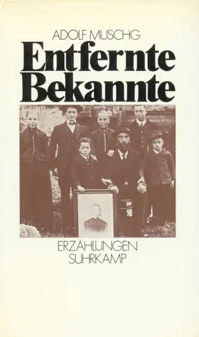 Muschg |  Entfernte Bekannte | Buch |  Sack Fachmedien