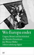 Müller |  Wo Europa endet | Buch |  Sack Fachmedien